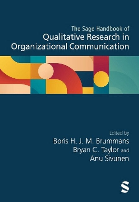 The Sage Handbook of Qualitative Research in Organizational Communicatio