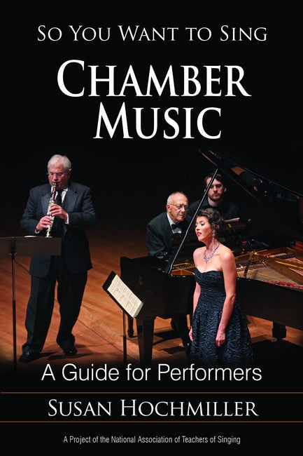 So You Want to Sing Chamber Music