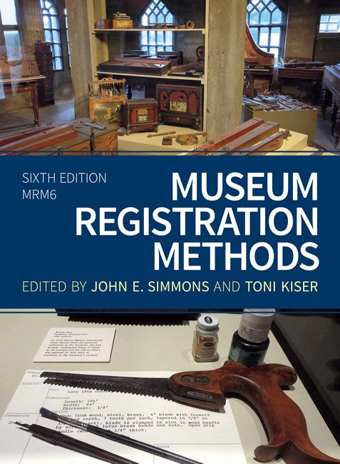 Museum Registration Methods 6/e