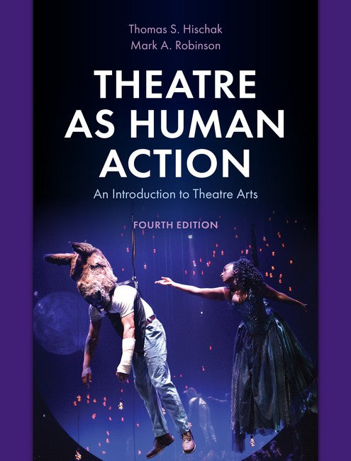 Theatre as Human Action 4/e