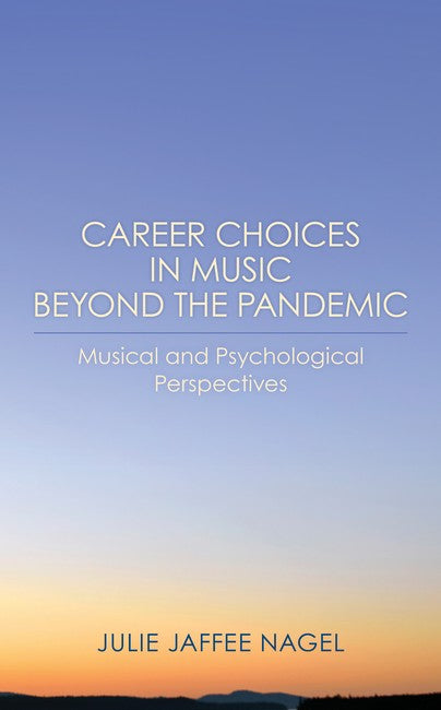 Career Choices in Music beyond the Pandemic