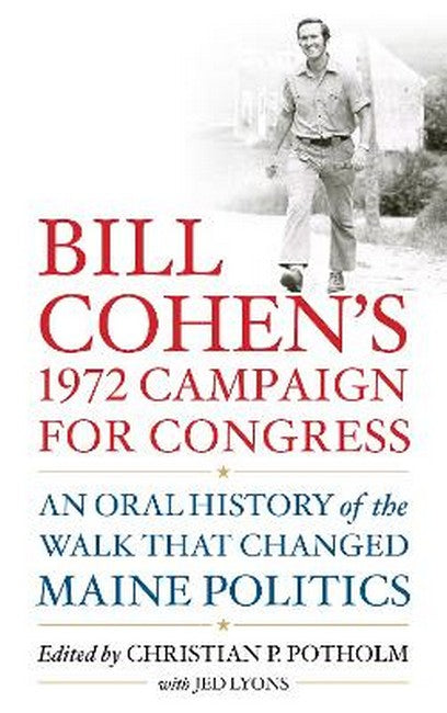 Bill Cohen's 1972 Campaign for Congress