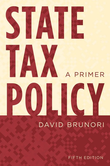 State Tax Policy 5/e