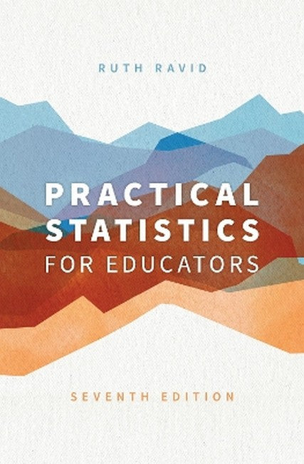 Practical Statistics for Educators 7/e