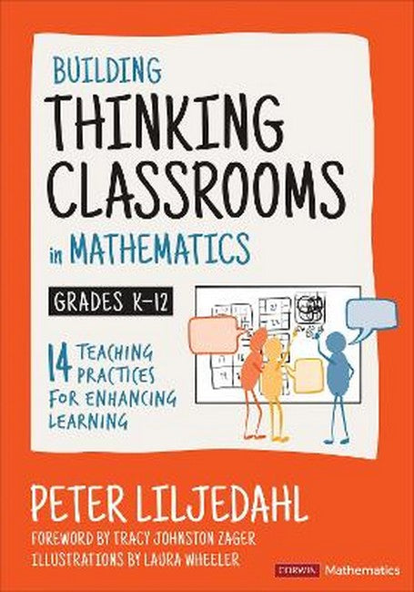 Building Thinking Classrooms in Mathematics, Grades K-12