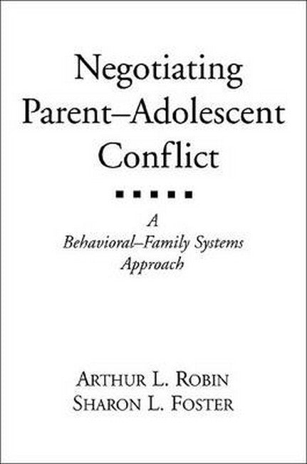 Negotiating Parent-Adolescent Conflict