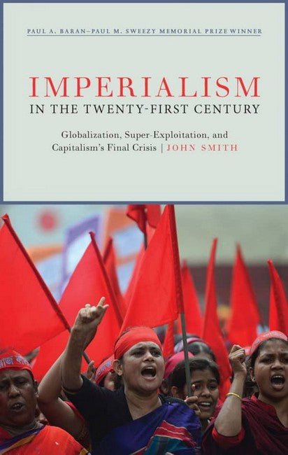 Imperialism in the Twenty-First Century: