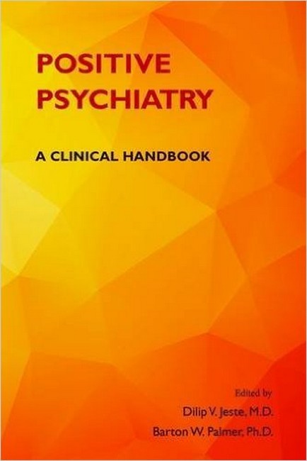 Positive Psychiatry 2/e