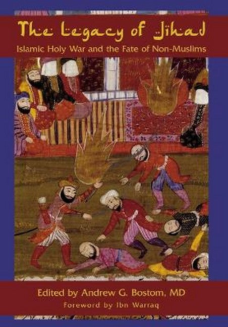 The Legacy Of Jihad