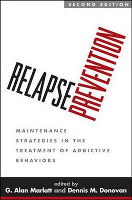 Relapse Prevention, Second Edition 2/e