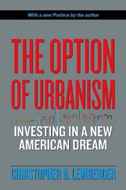 Option of Urbanism: