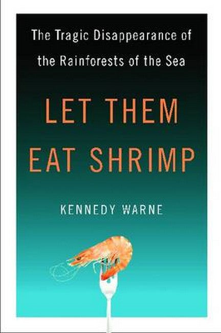 Let Them Eat Shrimp