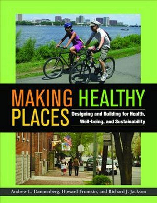 Making Healthy Places