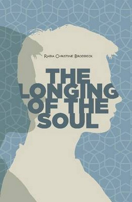 The Longing of the Soul