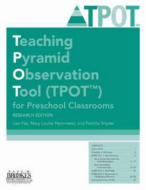 Teaching Pyramid Observation Tool (TPOT (TM)) for Preschool Classrooms 2/e