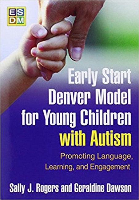 Early Start Denver Model for Young Children with Autism