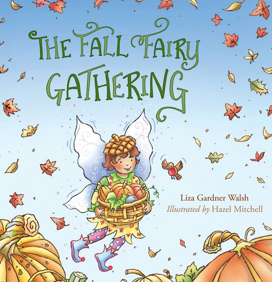 The Fall Fairy Gathering