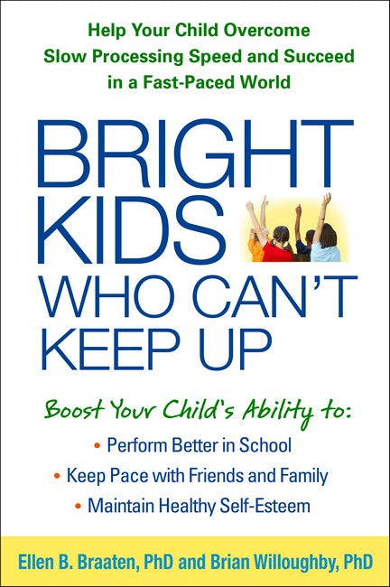 Bright Kids Who Can't Keep Up 2/e