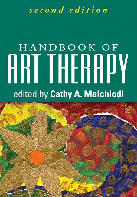 Handbook of Art Therapy, Second Edition 2/e