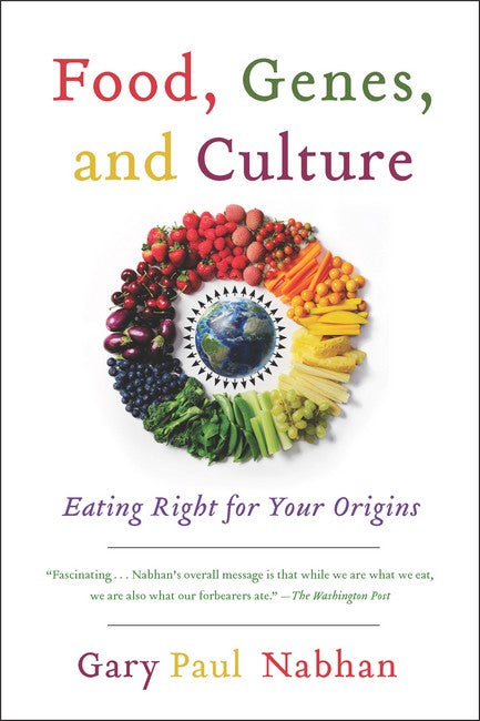 Food, Genes, and Culture: