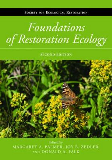 Foundations of Restoration Ecology 2/e