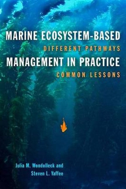 Marine Ecosystem-Based Management in Practice: