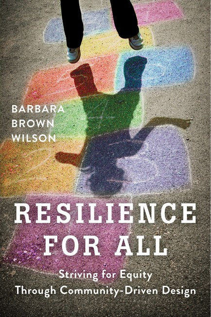 Resilience for All: