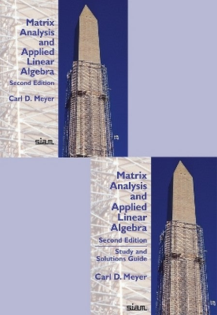 Matrix Analysis and Applied Linear Algebra and Study and Solutions Guide