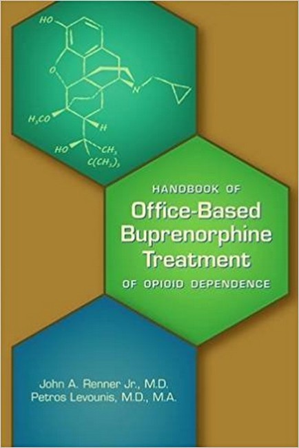 Office-Based Buprenorphine Treatment of Opioid Use Disorder 2/e