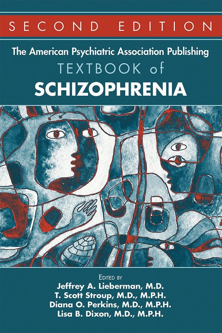 The American Psychiatric Association Publishing Textbook of Schizophreni 2/e