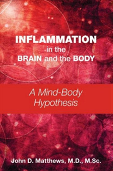 Inflammation in the Brain and the Body