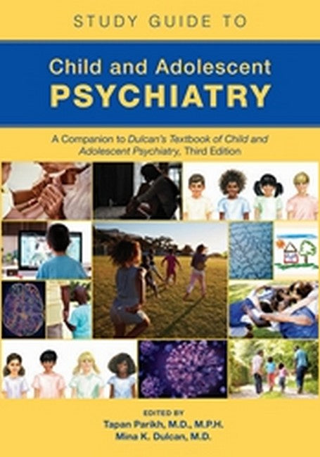 Study Guide to Child and Adolescent Psychiatry 2/e