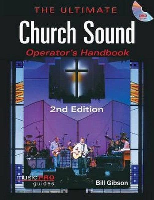 Ultimate Church Sound Operator's Handbook