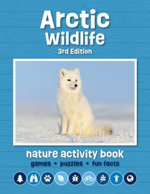 Arctic Wildlife Nature Activity Book 3/e