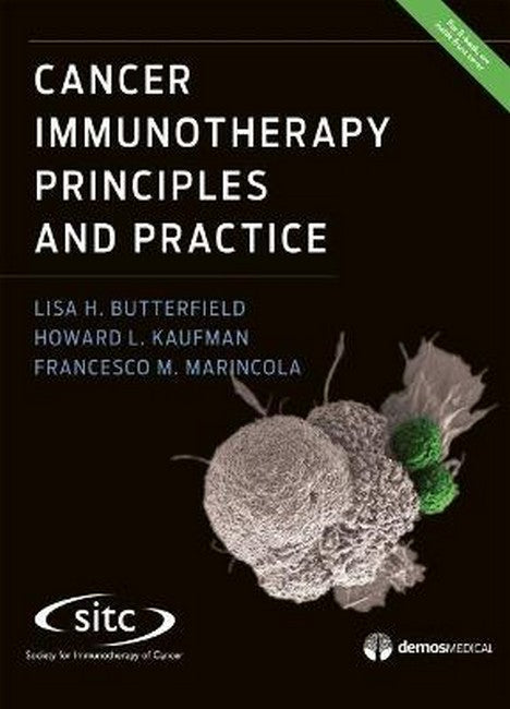 Cancer Immunotherapy Principles and Practice 2/e