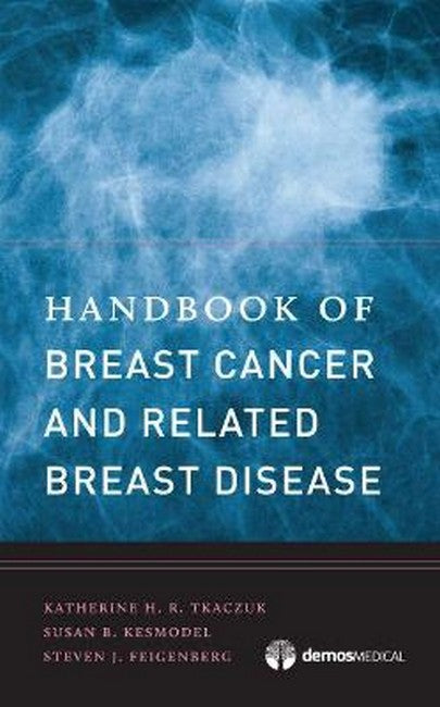 Handbook of Breast Cancer and Related Breast Disease