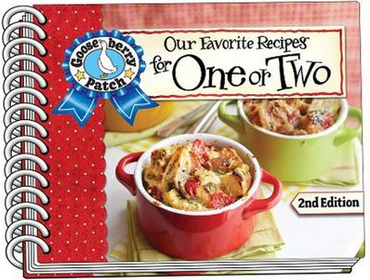 Our Favorite Recipes for One or Two Second Edition 2/e