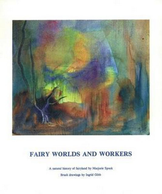Fairy Worlds and Workers 2/e