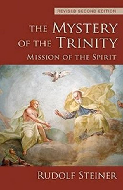 The Mystery of the Trinity 2/e