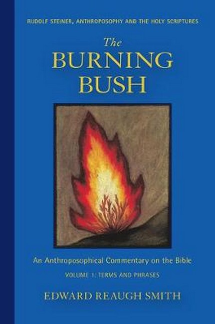 The Burning Bush 3/e