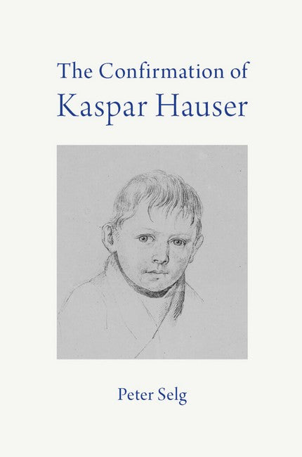 The Confirmation of Kaspar Hauser