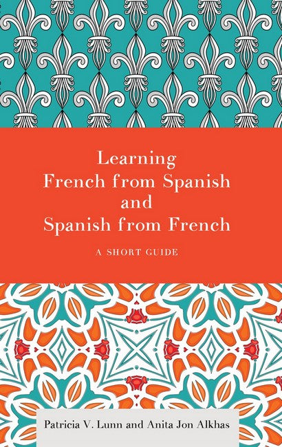 Learning French from Spanish and Spanish from French