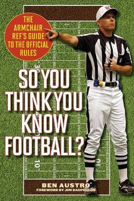 So You Think You Know Football?