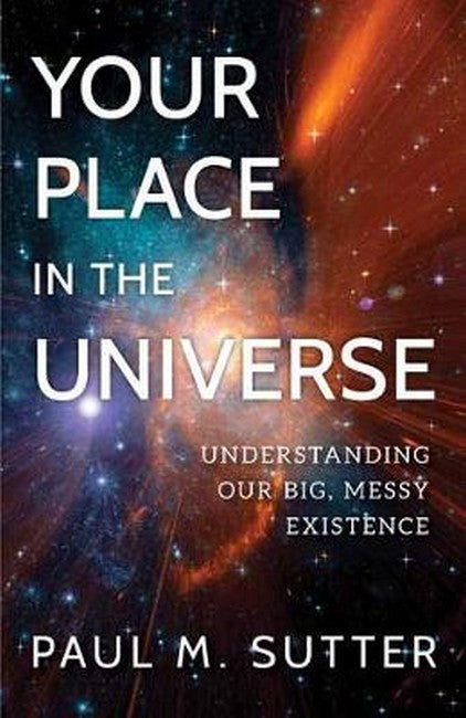 Your Place in the Universe