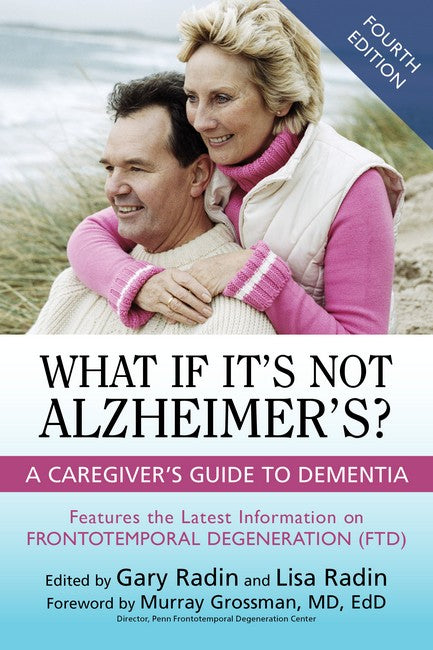 What If It's Not Alzheimer's? 4/e