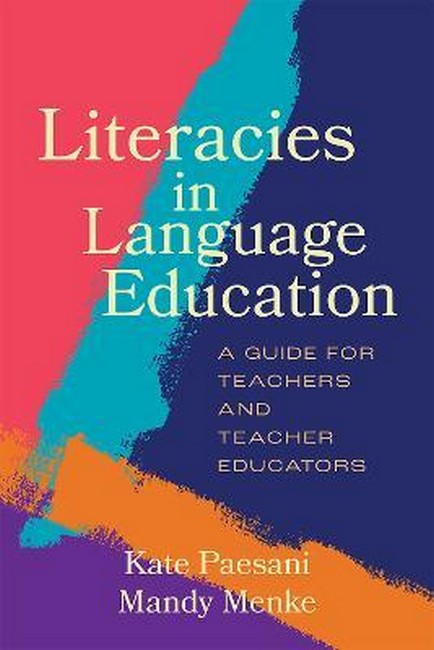 Literacies in Language Education