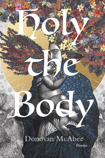Holy the Body