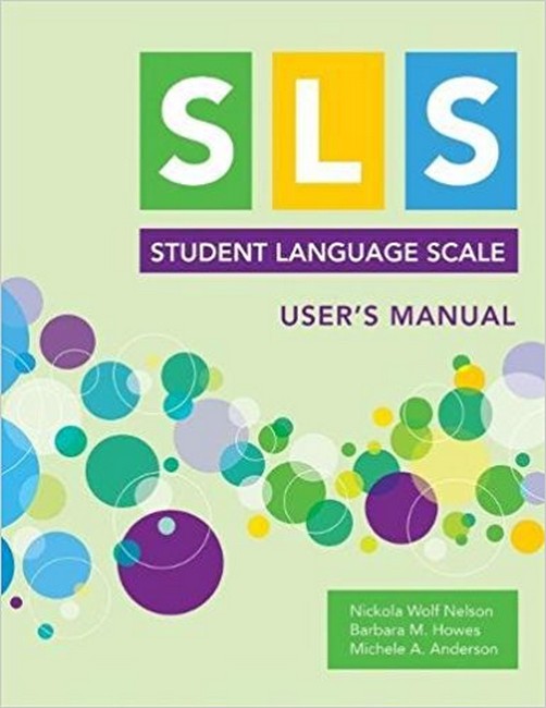 Student Language Scale (SLS) User's Manual