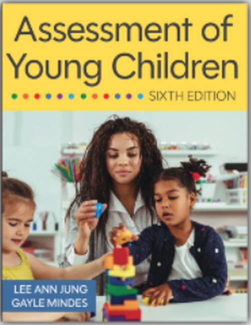 Assessment of Young Children 6/e