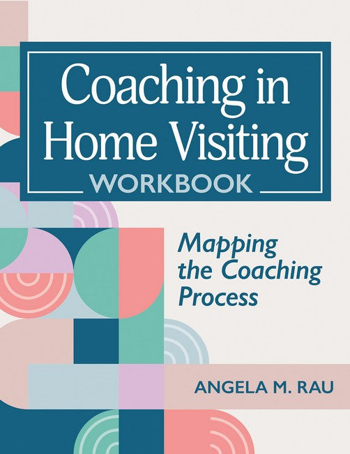 Coaching in Home Visiting Workbook